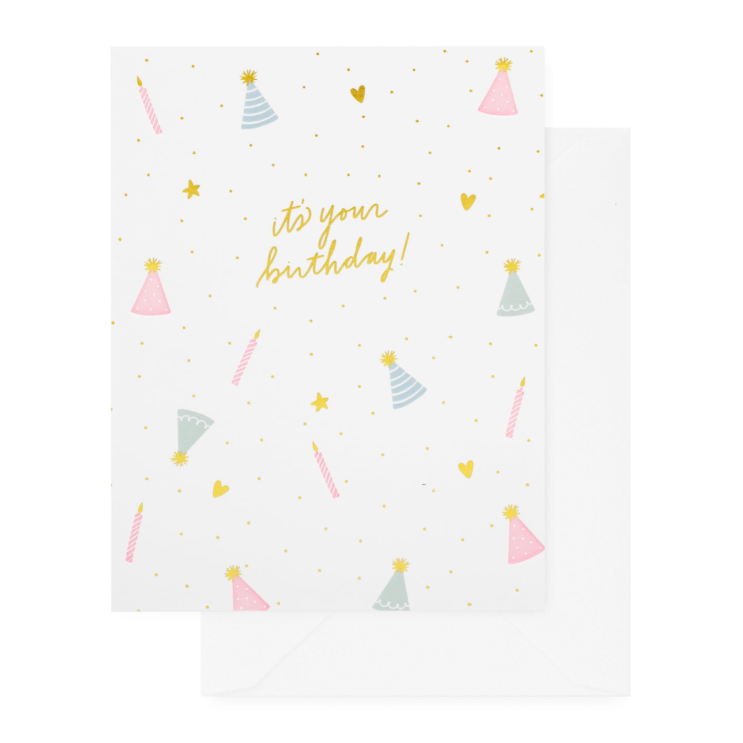 Greeting card with birthday hats in pink, blue, and gold foil and 'It's your birthday!' with a white envelope