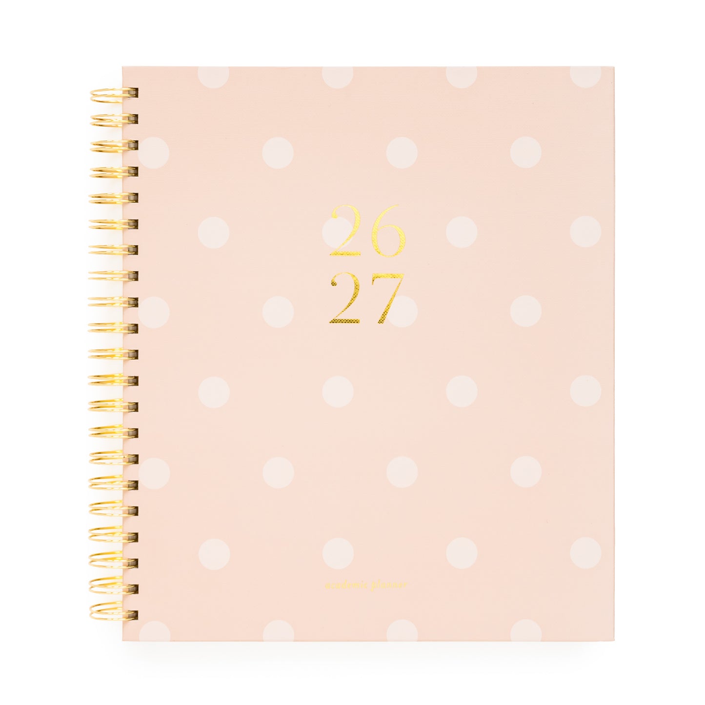 Pink with white dot spiral planner with 26 27 in gold foil 