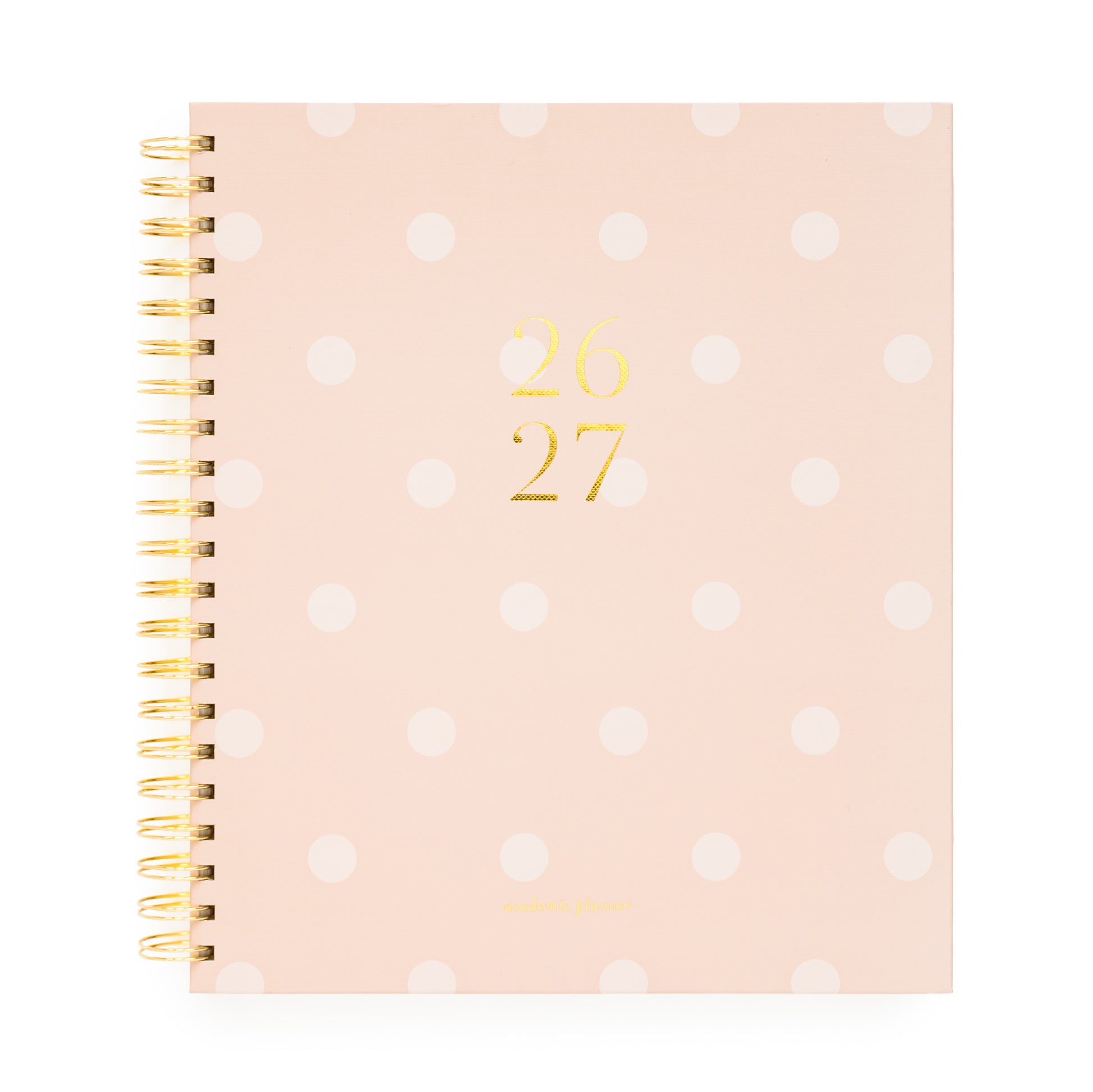 Pink with white dot spiral planner with 26 27 in gold foil 