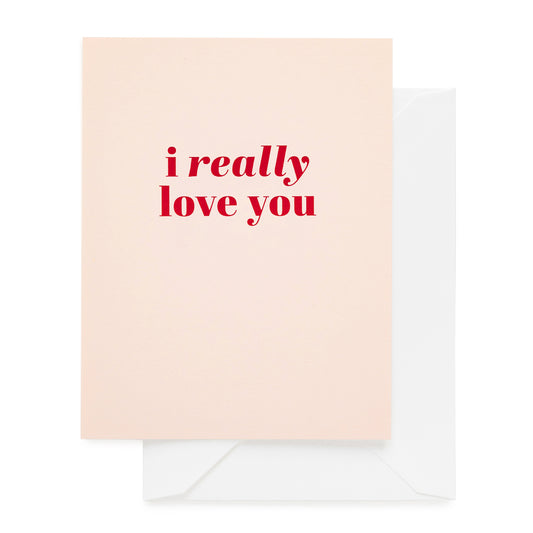 I Really Love You