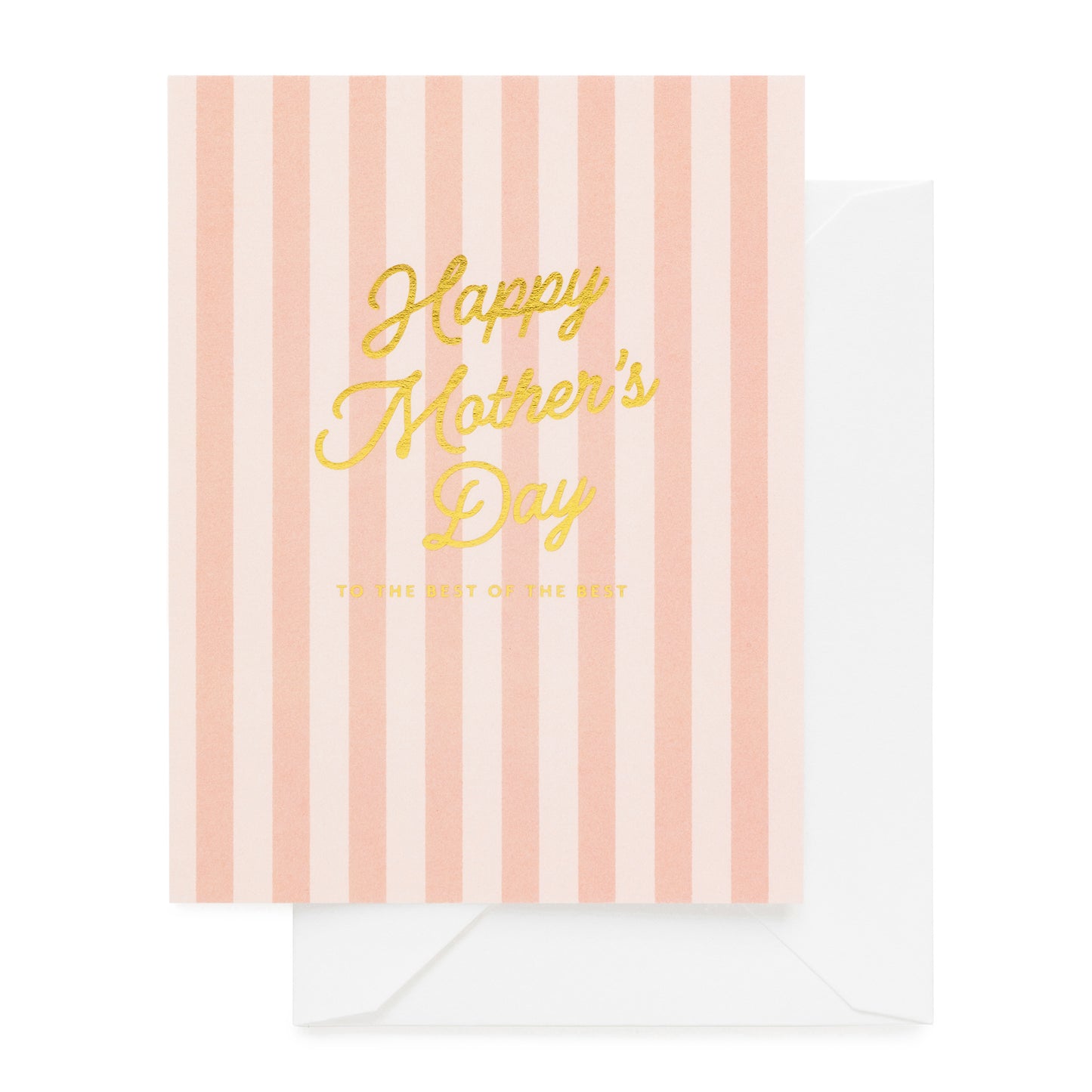 pink striped card printed with happy mother's day to the best of the best in gold foil