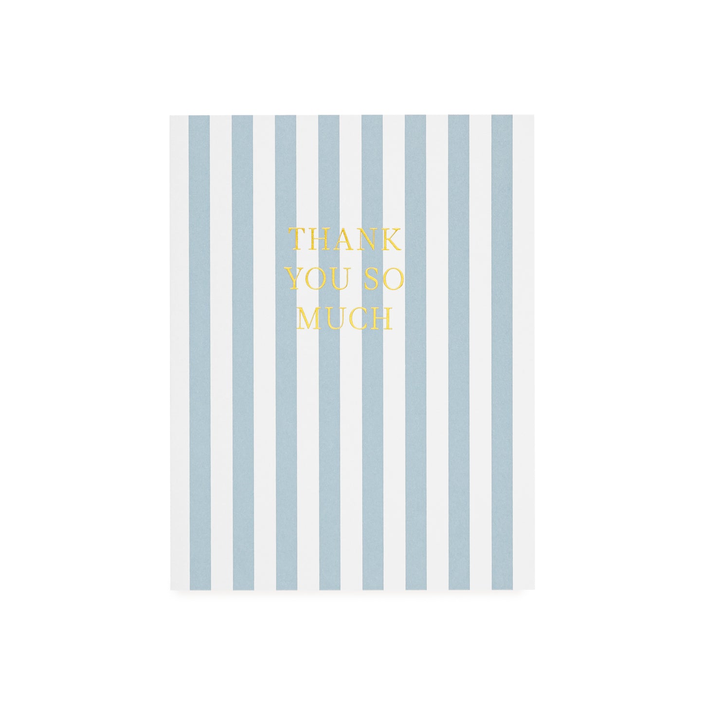 Blue stripe greeting card with 'thank you so much' printed in gold foil