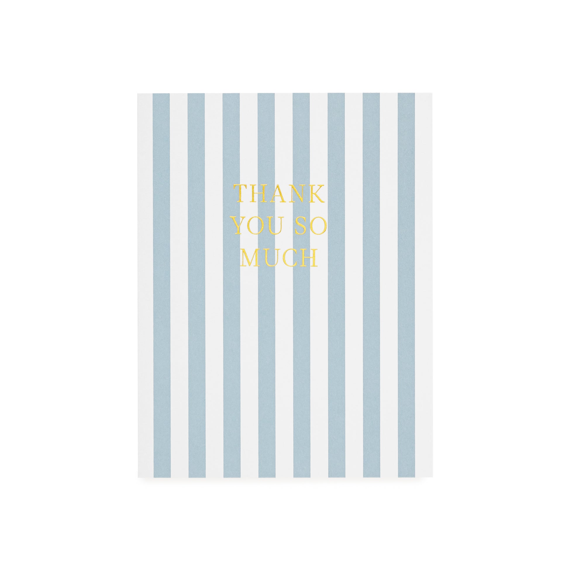 Blue stripe greeting card with 'thank you so much' printed in gold foil