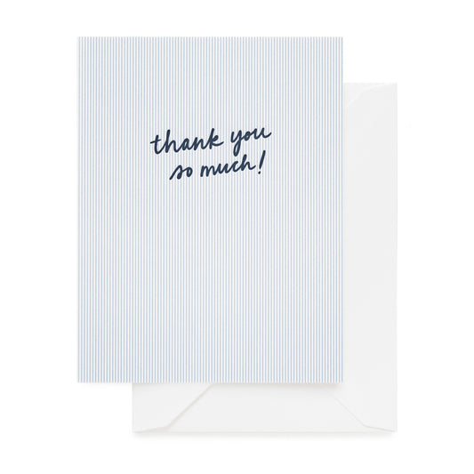 Blue striped greeting card with 'thank you so much!' in navy ink text paired with a white envelope
