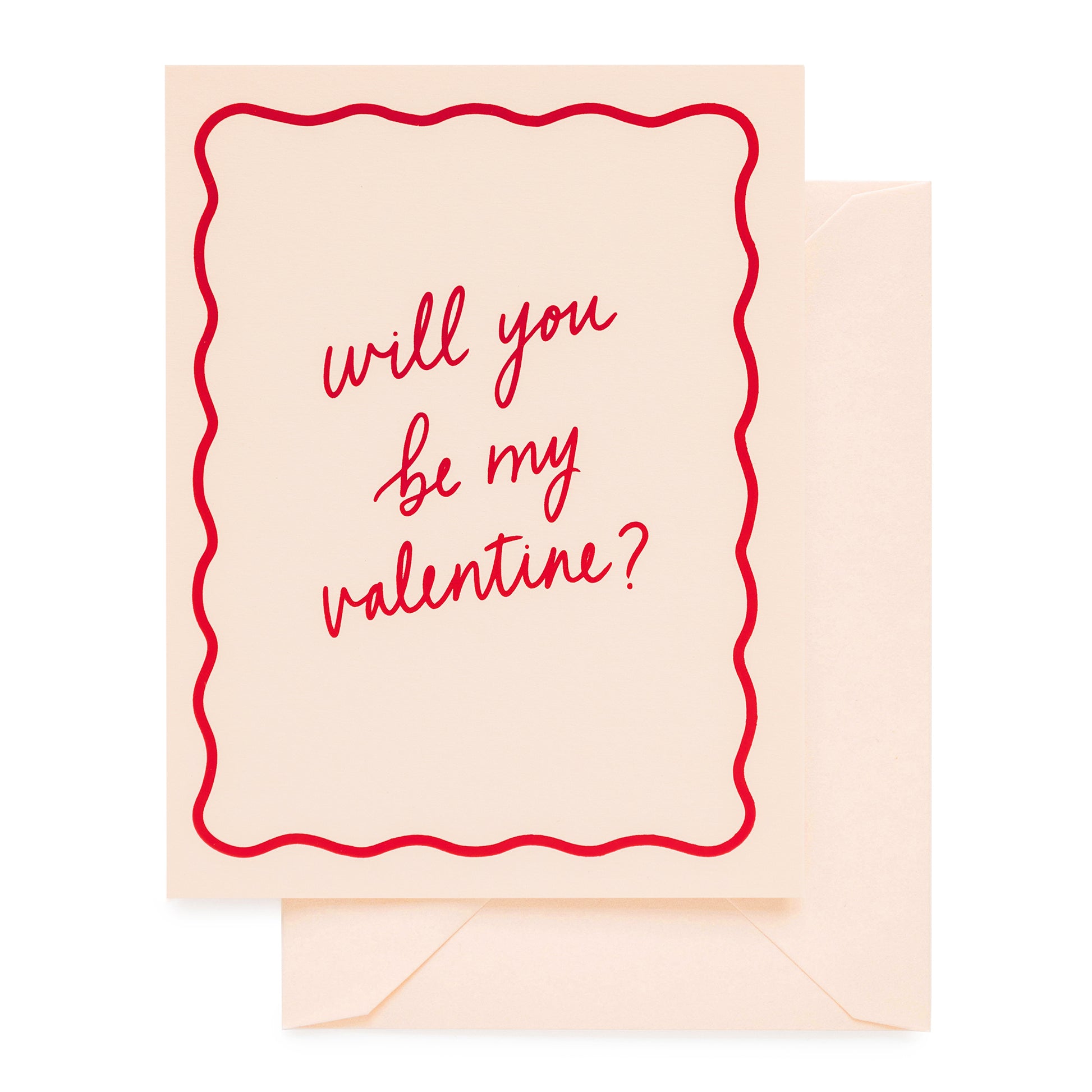 Will you be my valentine card on pale pink paper with red ink